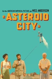 Affiche du film "Asteroid City"