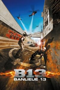 Affiche du film "Banlieue 13"